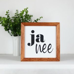 Farmhouse Style Wooden Sign – Framed Home Décor 20 x 20 cm "ja nee"